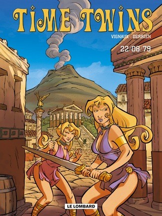 Time Twins - Tome 2 - 22/08/79
