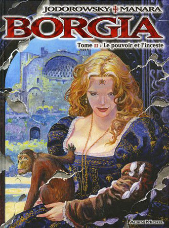Borgia - Tome 2 - Le pouvoir et l'inceste