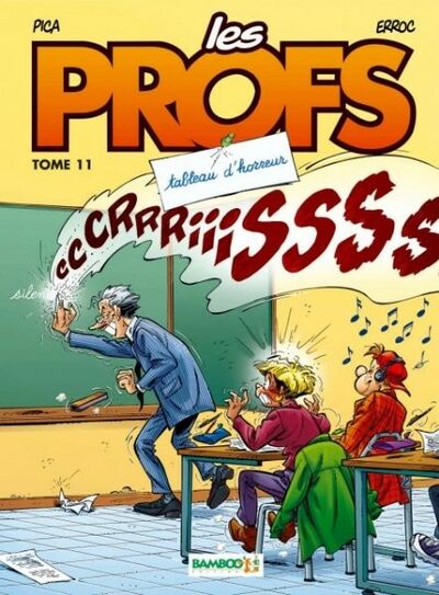  Bamboo dans Les Profs - Tome 11 - Tableau d'horreur