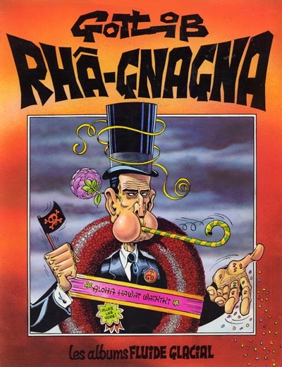 Fluide Glacial dans Rhâ-Gnagna - Tome 1