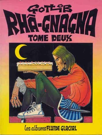  Fluide Glacial dans Rhâ-Gnagna - Tome 2