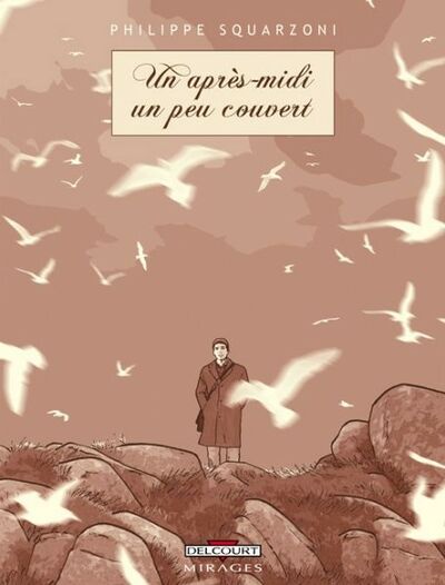  Mirages dans Un Après-midi un peu couvert