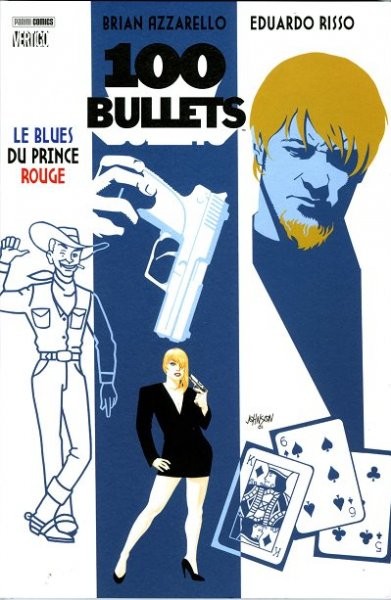 100 Bullets - 2001 - Le blues du Prince Rouge