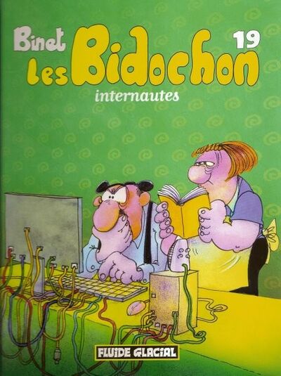  Fluide Glacial dans Les Bidochon - Tome 19 - Internautes