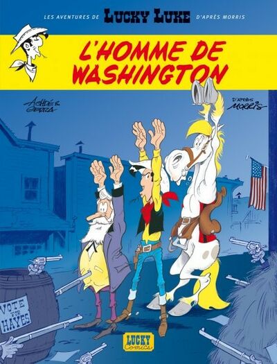 Les Aventures de Lucky Luke d'après Morris - Tome 3 - L'homme de Washington