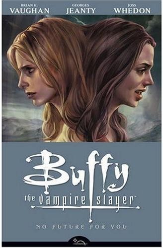  Dark Horse Comics dans Buffy contre les vampires - Saison 8 - Tome 2 - 2007 - Pas d'avenir pour toi