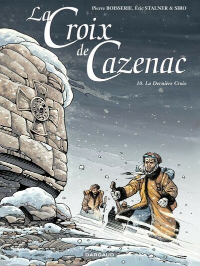 La Croix de Cazenac - Tome 10 - La dernière croix