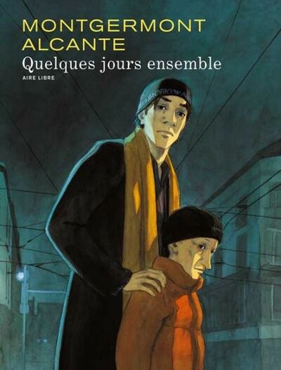 Quelques jours ensemble
