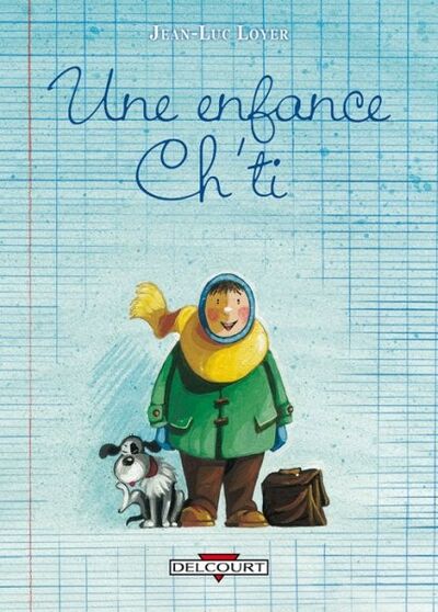 Encrages dans Une Enfance Ch'ti