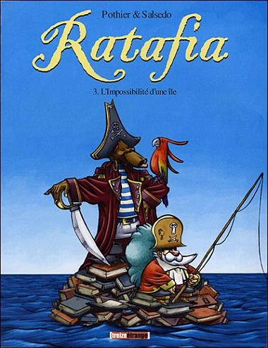  Treize étrange dans Ratafia - Tome 3 - L'impossibilité d'une île