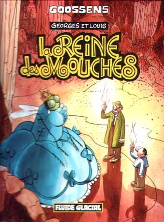  Fluide Glacial dans Georges et Louis romanciers - Tome 4 - La reine des mouches