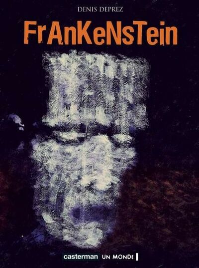  Un Monde dans Frankenstein