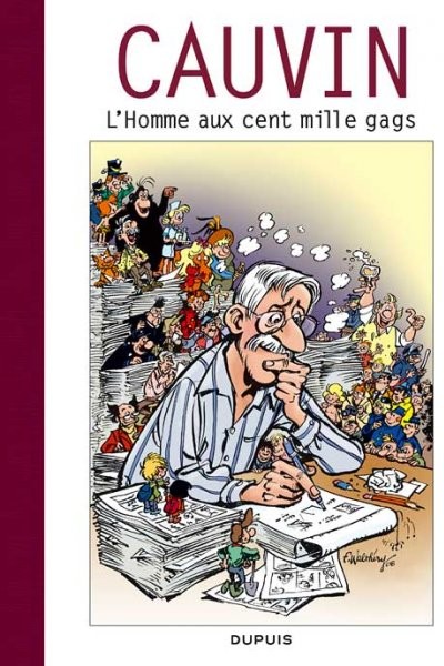 Cauvin : l'homme aux cent mille gags