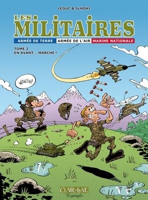 Espiègle dans Les Militaires - Tome 2 - En avant... marche !