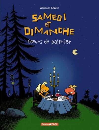 Samedi et Dimanche - Tome 2 - Coeurs de palmiers