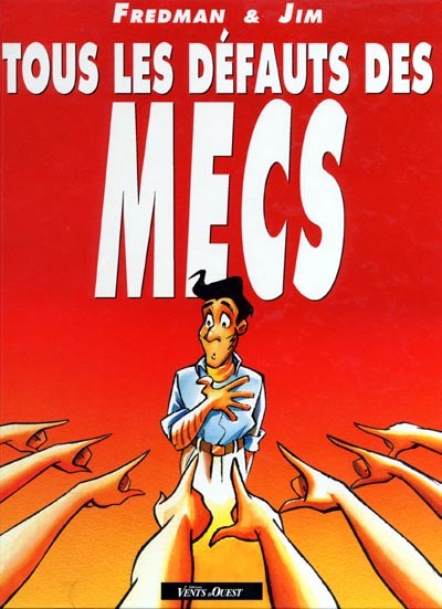 Tous les défauts des mecs - Tome 1
