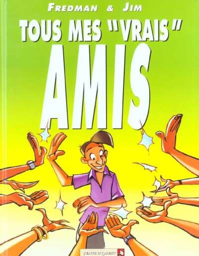 Tous mes vrais amis