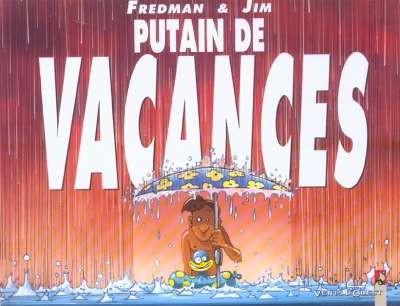 Putain de vacances