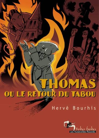 Thomas ou le retour du tabou