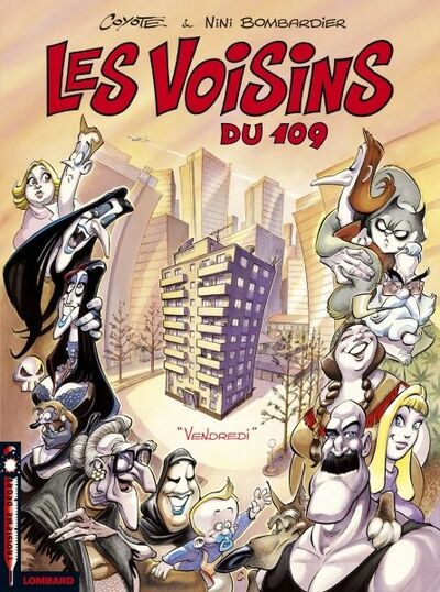 Troisième Degré dans Les Voisins du 109 - Tome 1 - Vendredi