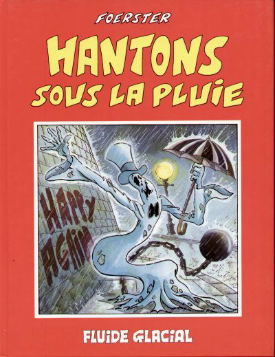  Fluide Glacial dans Hantons sous la pluie