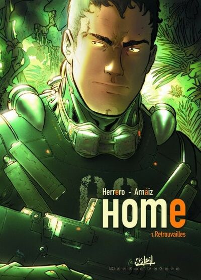  Mondes Futurs dans Home - Tome 1 - Retrouvailles