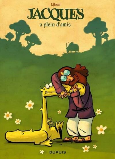 Jacques - Tome 2 - a plein d'amis