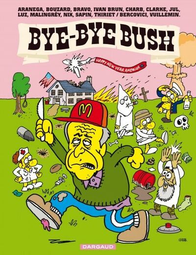 Philippe Bercovici dans Bye-bye Bush
