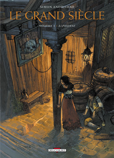  Histoire & Histoires dans Le Grand Siècle - Volume 1 - Alphonse