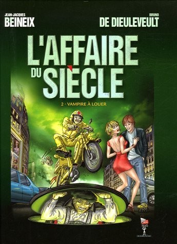 L'Affaire du siècle - Tome 2 - Vampire à louer