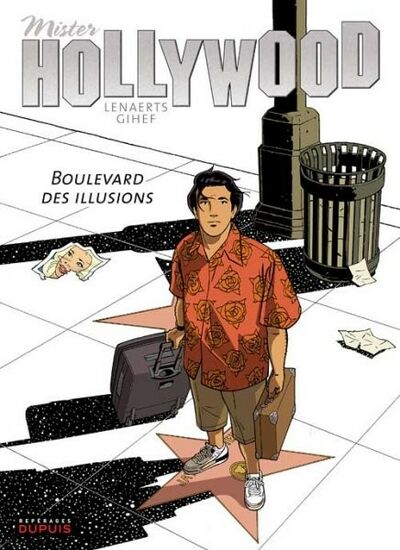  Repérages dans Mister Hollywood - Tome 1 - Boulevard des illusions