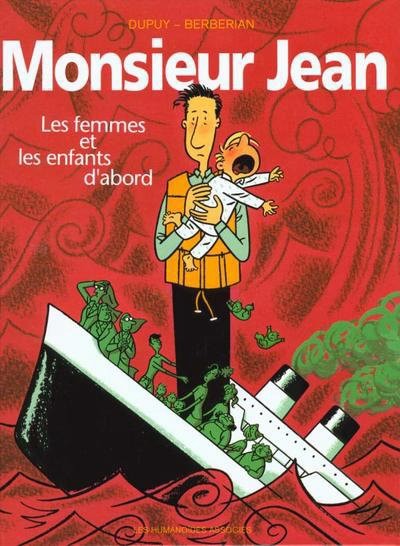 Monsieur Jean - Tome 3 - Les femmes et les enfants d'abord