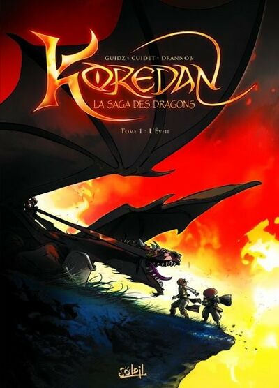 Koredan, la Saga des Dragons - Tome 1 - L'éveil