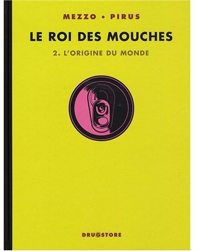  Drugstore dans Le Roi des mouches - Tome 2 - L'origine du monde
