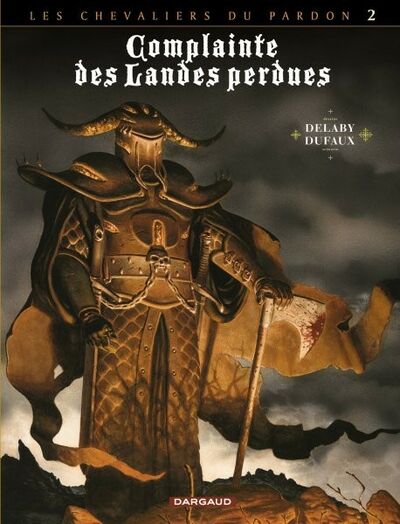 Jean Dufaux dans Complainte des landes perdues - Cycle 2