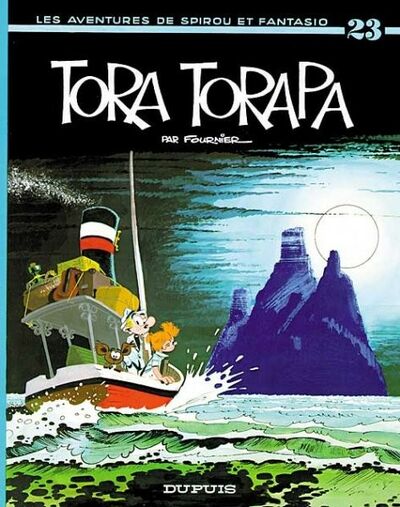 Spirou et Fantasio - Tome 23 - Tora-Torapa
