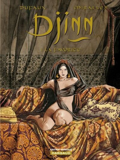 Jean Dufaux dans Djinn - Tome 1 - La favorite