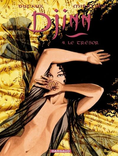 Jean Dufaux dans Djinn - Tome 4 - Le trésor