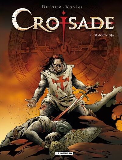 Jean Dufaux dans Croisade - Tome 1 - Simoun Dja