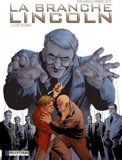  Polyptyque dans La Branche Lincoln - Tome 2 - La part des ombres