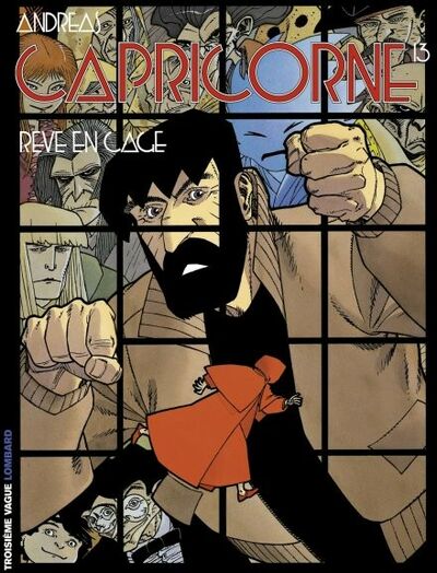  Troisième Vague dans Capricorne - Tome 13 - Rêve en cage