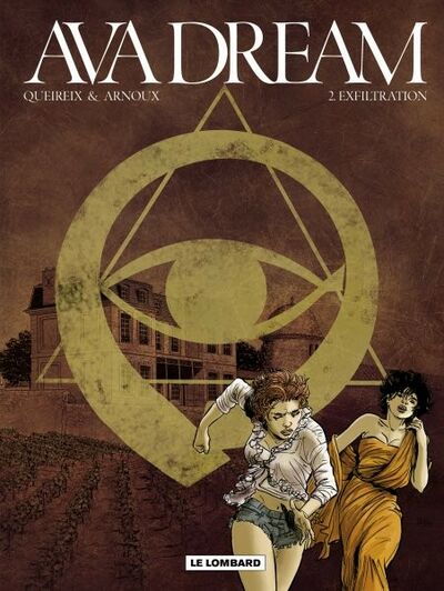 Ava Dream - Tome 2 - Exfiltration