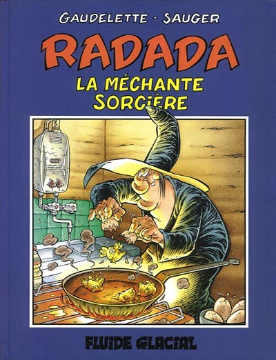 Fluide Glacial dans Radada la méchante sorcière - Tome 1
