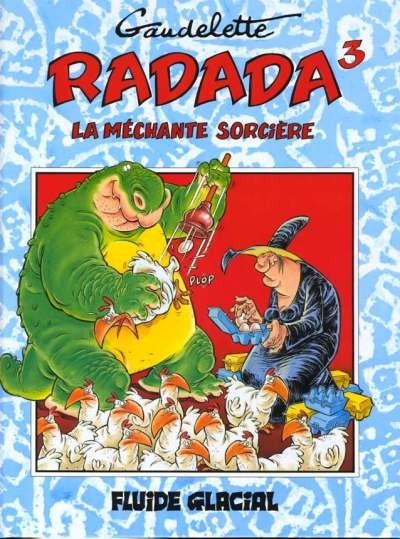  Fluide Glacial dans Radada la méchante sorcière - Tome 3