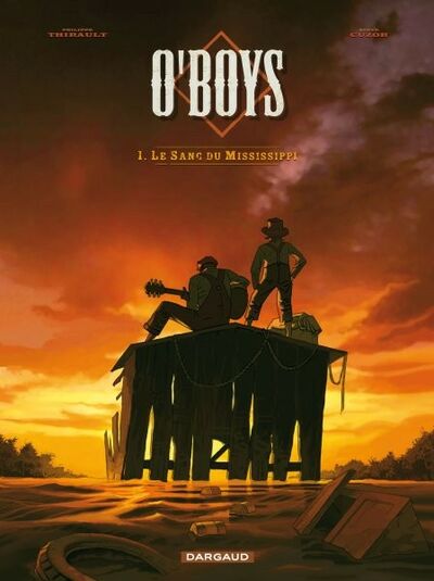O'Boys - Tome 1 - Le sang du Mississippi