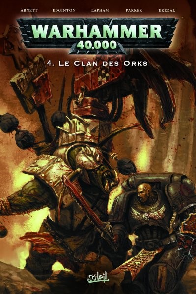  Culture Comics dans Warhammer 40,000 - Tome 4 - Le Clan des Orks