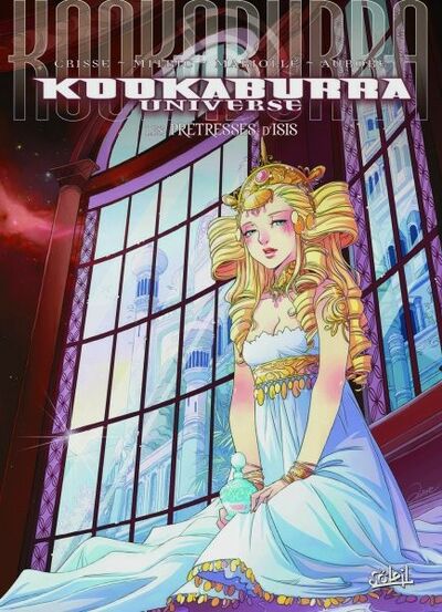 Mathieu Mariolle dans Kookaburra Universe - Tome 10 - Les Prêtresses d'Isis