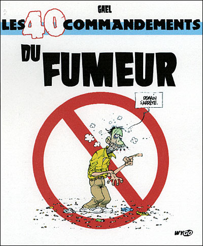 Les 40 commandements du fumeur