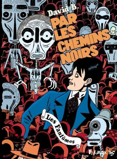  Hubert dans Par les chemins noirs - Tome 2 - Les fantômes