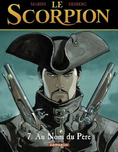 Enrico Marini dans Le Scorpion - Tome 7 - Au nom du père